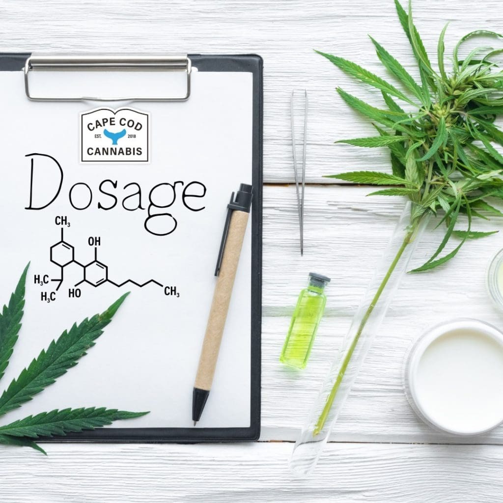 Dosage | Cape Cod Cannabis Dispensary in Wellfleet, MA - It's worth the trip!